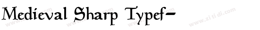 Medieval Sharp Typef字体转换